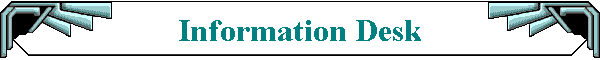 Information Desk