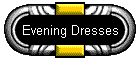 Evening Dresses